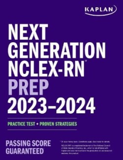 Next Generation NCLEX-RN Prep 2023-2024