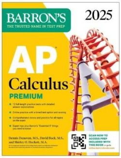 AP Calculus Premium, 2025: Prep Book with 12 Practice Tests + Comprehensive Review + Online Practice