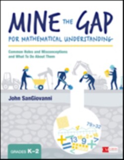 Mine the Gap for Mathematical Understanding, Grades K-2
