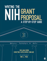 Writing the NIH Grant Proposal A Step-by-Step Guide