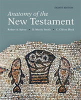 Anatomy of the New Testament, 8th Edition