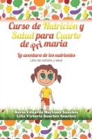 Curso de Nutrición y Salud para Cuarto de Primaria