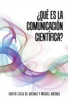 ¿Qué es la comunicación científica?