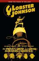 Lobster Johnson Volume 5