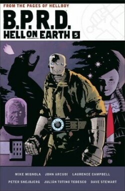 B.P.R.D. Hell on Earth Volume 5