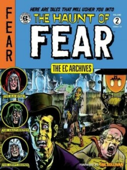 EC Archives: The Haunt of Fear Volume 2