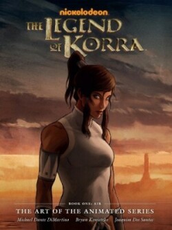 Legend of Korra, The: The Art of the Animated Series Book One: Air (Second Edition)