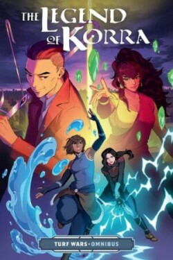 Legend of Korra: Turf Wars Omnibus