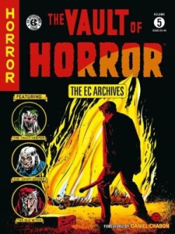 EC Archives: The Vault of Horror Volume 5