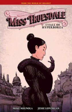 Miss Truesdale and the Fall of Hyperborea