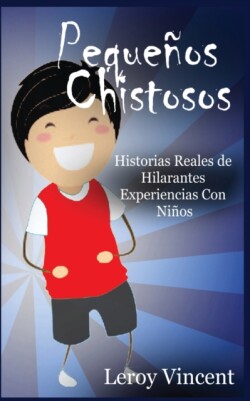 Peque�os Chistosos (Spanish Edition)