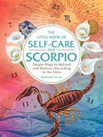 Little Book of Self-Care for Scorpio