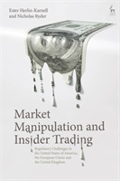 Market Manipulation and Insider Trading