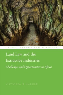 Land Law and the Extractive Industries