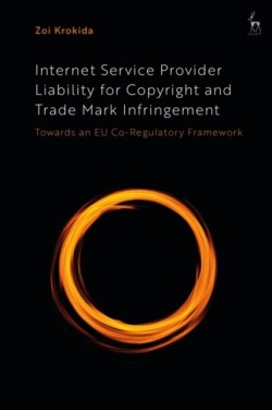 Internet Service Provider Liability for Copyright and Trade Mark Infringement