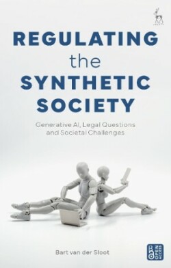 Regulating the Synthetic Society