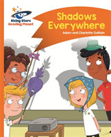 Reading Planet - Shadows Everywhere - Orange: Comet Street Kids