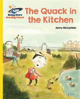 Reading Planet - The Quack in the Kitchen - Yellow: Galaxy
