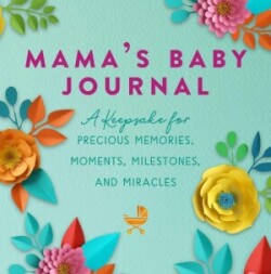 Mama's Baby Journal