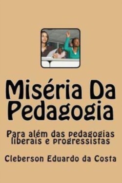 Miseria Da Pedagogia