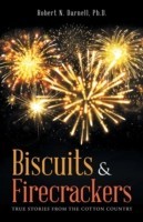 Biscuits & Firecrackers