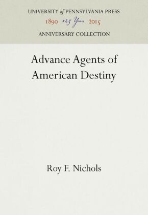 Advance Agents of American Destiny