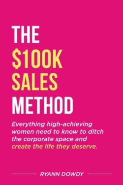 $100k Sales Method