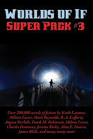 Worlds of If Super Pack #3