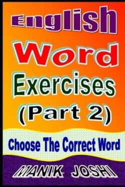 English Word Exercises (Part 2) Choose the Correct Word