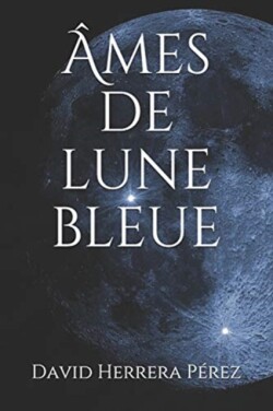 Âmes de lune bleue