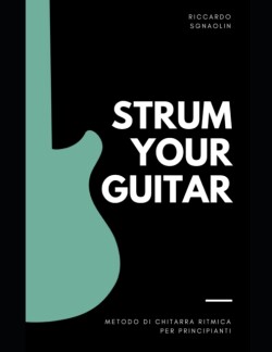 Strum Your Guitar