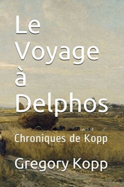 Voyage à Delphos