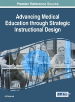 Advancing Medical Education Through Strategic Instructional Design