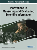 Innovations in Measuring and Evaluating Scientific Information