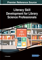 Literacy Skill Development for Library Science Professionals
