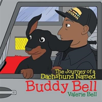 Journey of a Dachshund Named Buddy Bell