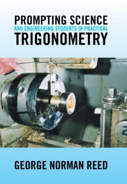 Prompting Science and Engineering Students in Practical Trigonometry