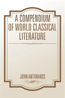 Compendium of World Classical Literature