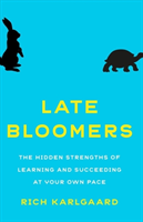 Late Bloomers