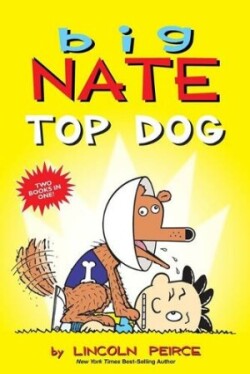 Big Nate: Top Dog