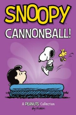 Snoopy: Cannonball!