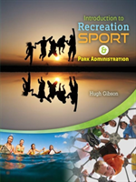 Introduction to Recreation, Sport and Park Administration