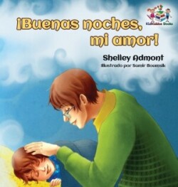 �Buenas noches, mi amor! Spanish Kids Book