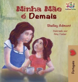 My Mom is Awesome (Portuguese children's book)