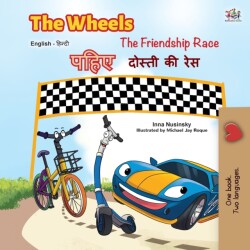 Wheels -The Friendship Race (English Hindi Bilingual Book)