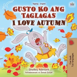 I Love Autumn (Tagalog English bilingual children's book)