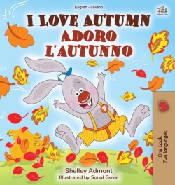 I Love Autumn (English Italian Bilingual Book for Kids)