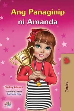 Amanda's Dream (Tagalog Children's Book - Filipino)