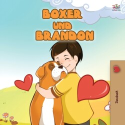 Boxer and Brandon (German Children's Book)