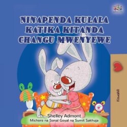 I Love to Sleep in My Own Bed (Swahili Children's Book)